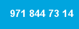 971 844 73 14